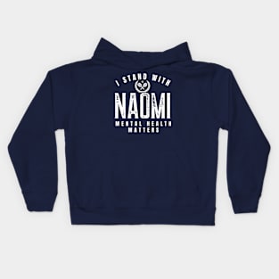 I Stand with Naomi Osaka, Mental Health Matters Kids Hoodie